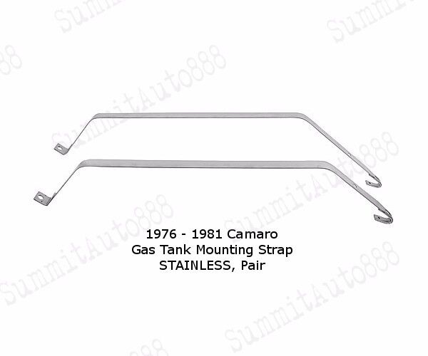 76 77 78 79 80 81 Camaro Gas / Fuel Tank Mounting Straps STAINLESS STEEL, Pair